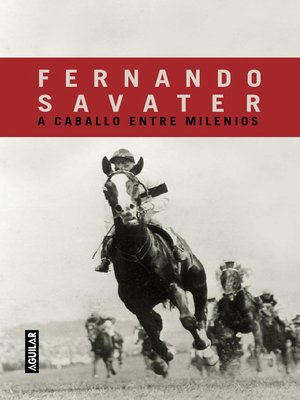 cover image of A caballo entre milenios